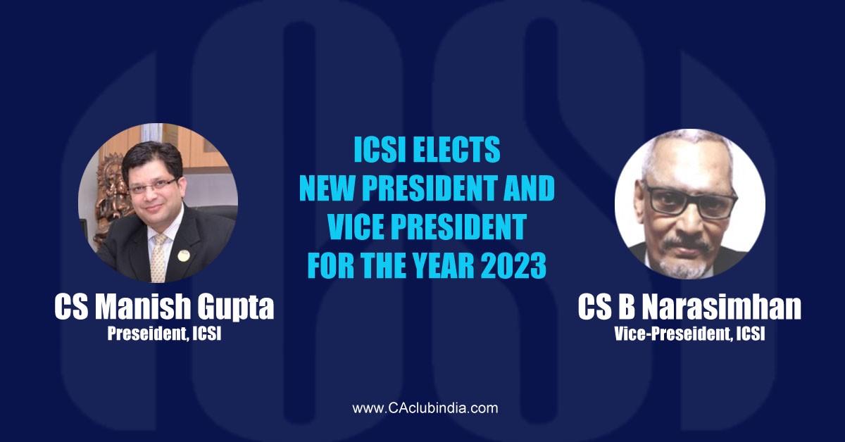 ICSI elects New President and Vice President for the year 2023
