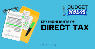 Direct Tax Highlights of Interim Union Budget 2024-25